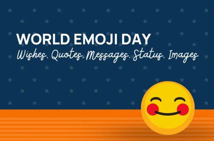 #WorldEmojiDay, About World Emoji Day, Happy World Emoji Day, World Emoji Day, World Emoji Day 2022, World Emoji Day 2022 Greeting, World Emoji Day 2022 Status, World Emoji Day 2022 Wishes, World Emoji Day Greeting Pictures, World Emoji Day Wishes